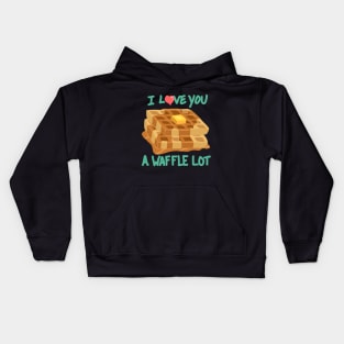 I Love You A Waffle Lot Kids Hoodie